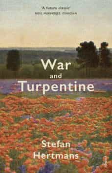 war and turpentine (ebook)-stefan hertmans-9781473511699
