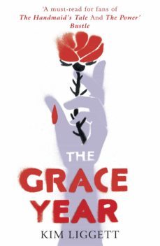 the grace year (ebook)-kim liggett-9781473582699