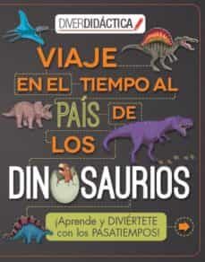 viaje en el tiempo al pais de los dinosaurios-9781474811699