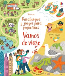 vamos de viaje. pasatiempos y juegos para pequeñines-9781474981699