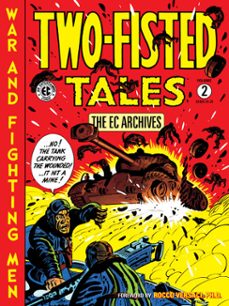the ec archives: two-fisted tales volume 2 (ebook)-harvey kurtzman-9781506752099