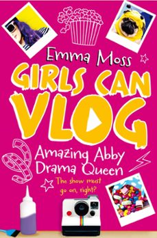 amazing abby: drama queen (ebook)-emma moss-9781509817399