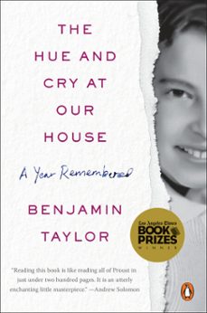 the hue and cry at our house (ebook)-benjamin taylor-9781524705299