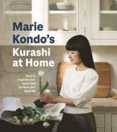 kurashi at home: how to organize your space and achieve your ideal life-9781529085099
