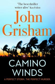 camino winds-john grisham-9781529342499