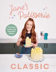 janes patisserie classic (ebook)-jane dunn-9781529943399