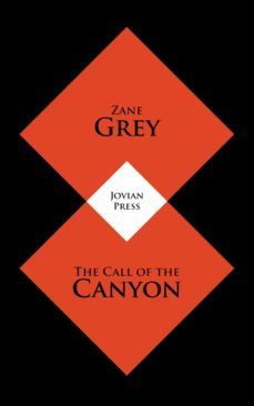 the call of the canyon (ebook)-9781537807799