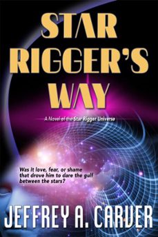 star rigger's way (ebook)-jeffrey a. carver-9781611384499