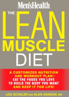 the lean muscle diet (ebook)-lou schuler-alan aragon-9781623364199