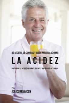 92 recetas de comidas y jugos para solucionar la acidez-9781635317299