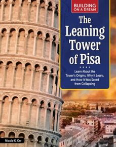 building on a dream: the leaning tower of pisa (ebook)-nicole orr-9781637416099