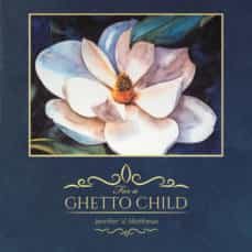 Imagen Principal de FOR A GHETTO CHILD