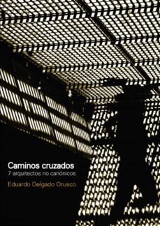 caminos cruzados (ebook)-eduardo delgado orusco-9781643606699