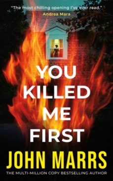 you killed me first-john marrs-9781662506499