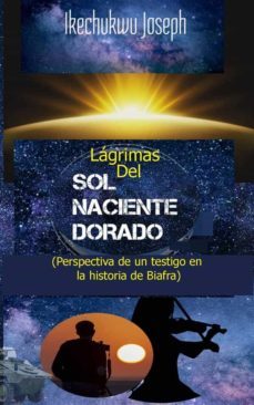 lagrimas del sol naciente dorado (ebook)-9781667416199