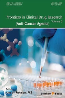 frontiers in clinical drug research - anti-cancer agents: volume 3 (ebook)-9781681082899