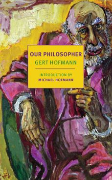 our philosopher (ebook)-gert hofmann-9781681377599