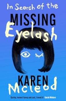 in search of the missing eyelash (ebook)-karen mcleod-9781739471699