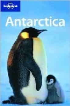 antarctica (lonely planet. travel guides) (4th ed.)-9781741045499