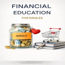 financial education for singles (ebook)-max editorial-9781779742599