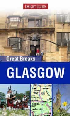 insight guides: great breaks glasgow (2nd ed.)-9781780051499