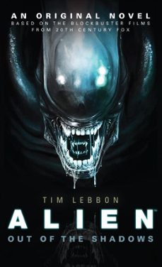 alien: out of the shadows (ebook)-tim lebbon-9781781162699