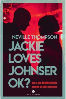 jackie loves johnser ok? (ebook)-neville thompson-9781781179499