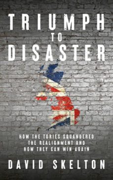 triumph to disaster (ebook)-david skelton-9781785909399