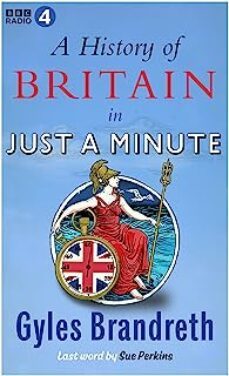 a history of britain in just a minute-gyles brandreth-9781785947599