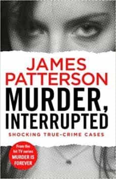 murder is forever (vol. one)-james patterson-9781787460799