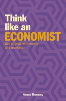 think like an economist-anne rooney-9781788886499