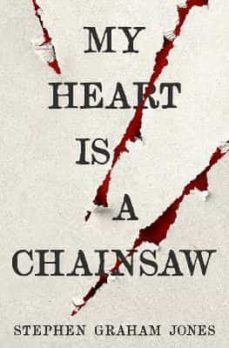 my heart is a chainsaw (ebook)-9781789098105