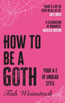 how to be a goth-tish weinstock-9781804192399
