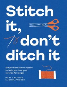 stitch it, don't ditch it-jeanna wigger-9781837833399