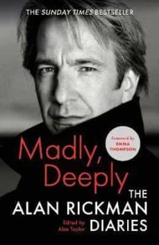 madly, deeply: the alan rickman diaries-alan rickman-emma thompson-9781838854799