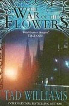 the war of the flowers-tad williams-9781841491899