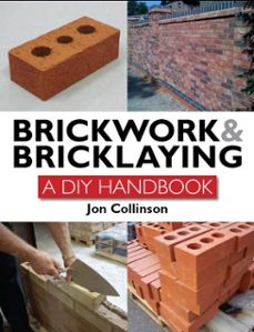 brickwork and bricklaying (ebook)-jon collinson-9781847975799