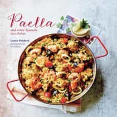 paella: and other spanish rice dishes-9781849756099