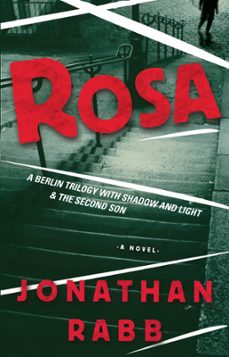 rosa (ebook)-jonathan rabb-9781905559299