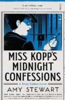 miss kopp s midnight confessions-amy stewart-9781911344599