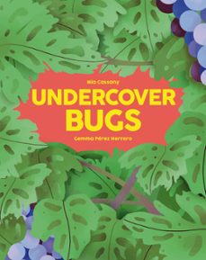 undercover bugs (ebook)-mia cassany biosca-9781914519499