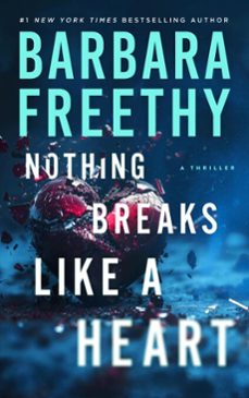 nothing breaks like a heart (ebook)-barbara freethy-9781951656799
