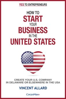 how to start your business in the united states (ebook)-vincent allard-9781952012099