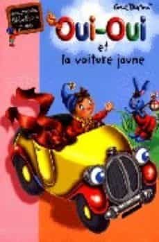oui-oui et la voiture jaune-9782012004399