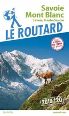 guide du routard savoie mont blanc 2019/20-9782017067399