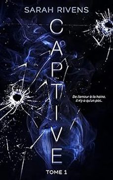 captive. vol. 1 (frances)-sarah rivens-9782017348399