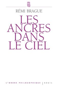 les ancres dans le ciel (ebook)-remi brague-9782021048599
