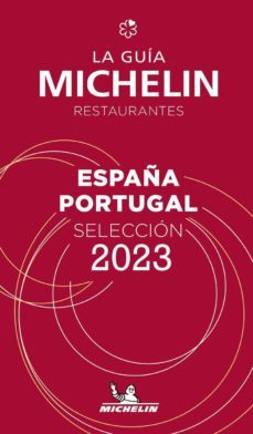 la guia michelin restaurantes españa-portugal 2023-9782067257399