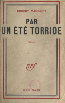 par un ete torride (ebook)-robert margerit-9782072608599
