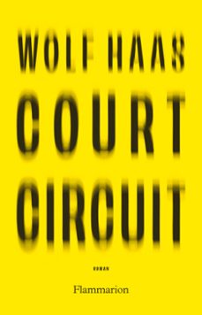 court-circuit (ebook)-wolf haas-9782080499899